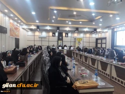 برگزاری هیجدهمین کرسی ترویجی عرضه و نقد ایده علمی در دانشگاه فرهنگیان استان گیلان 3