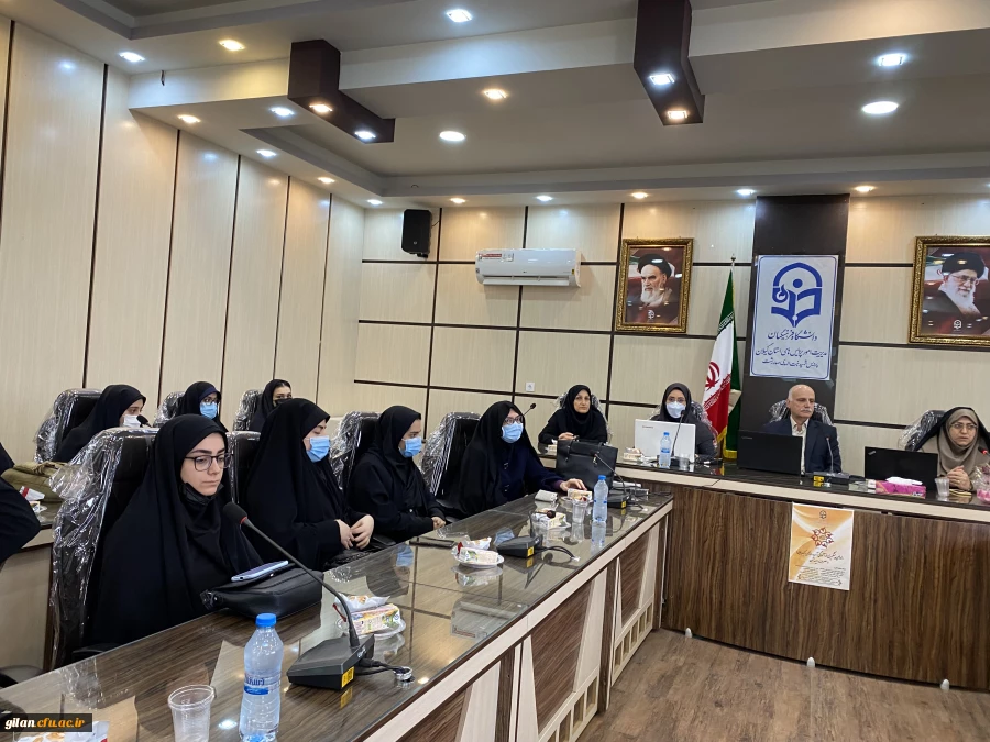 برگزاری نشست علمی - تخصصی  " عظمت زن از منظر آیات وروایات " در دانشگاه فرهنگیان  استان گیلان  9