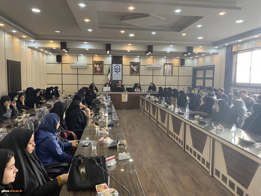 برگزاری نشست علمی - تخصصی  " عظمت زن از منظر آیات وروایات " در دانشگاه فرهنگیان  استان گیلان  11