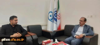 دیدار و گفتگوی سرپرست دانشگاه فرهنگیان گیلان با دکتر امیدی مدیر امور بین الملل دانشگاه